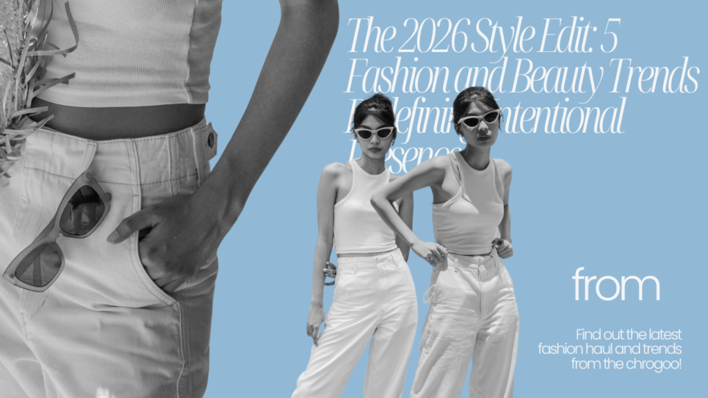 Fashion and Beauty Trends