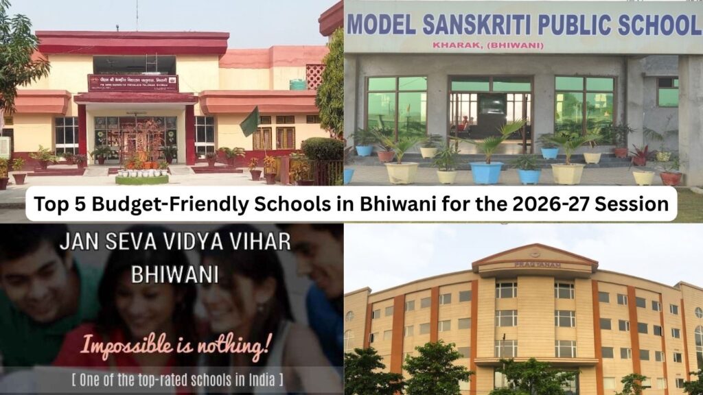 Top 5 Budget-Friendly Schools in Bhiwani for the 2026-27 Session