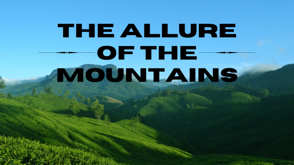 10 Hill Stations are Better for Summer