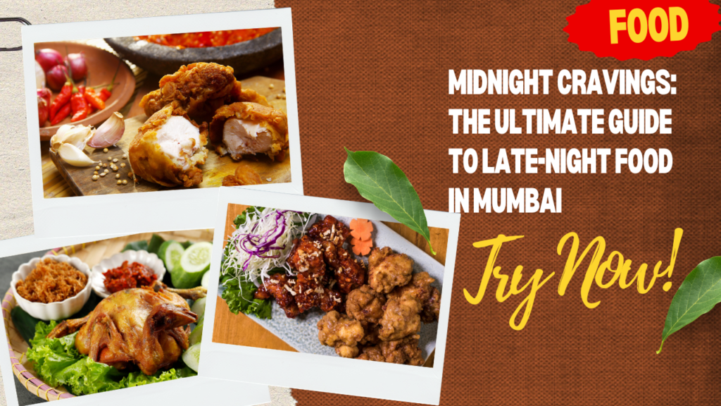 Late-Night Food in Mumbai