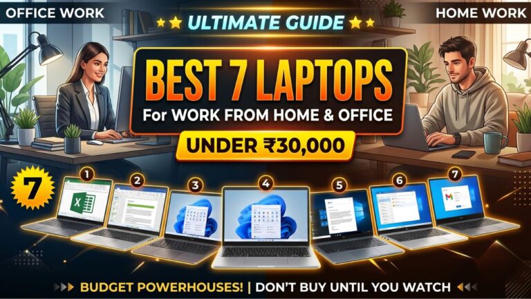 Best 7 Laptops for WFH and Office Under 30k Maximum Specs, Minimum Price