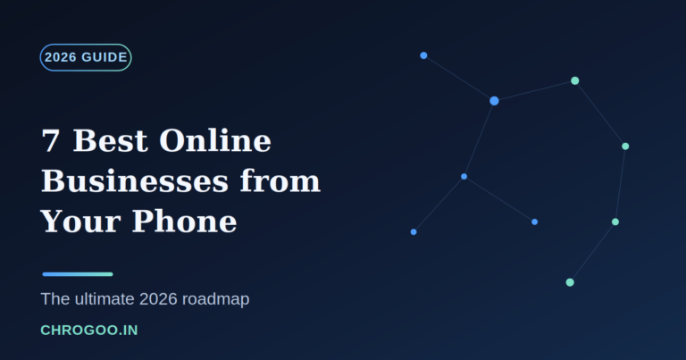 The Ultimate 2026 Roadmap: 7 Best Online Businesses to Start from Your Phone