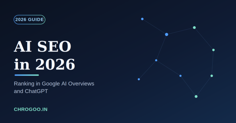 AI SEO in 2026 The Complete Guide to Ranking in Google AI Overviews and ChatGPT