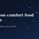 12 Best Monsoon Comfort Food Recipes to Try in 2026